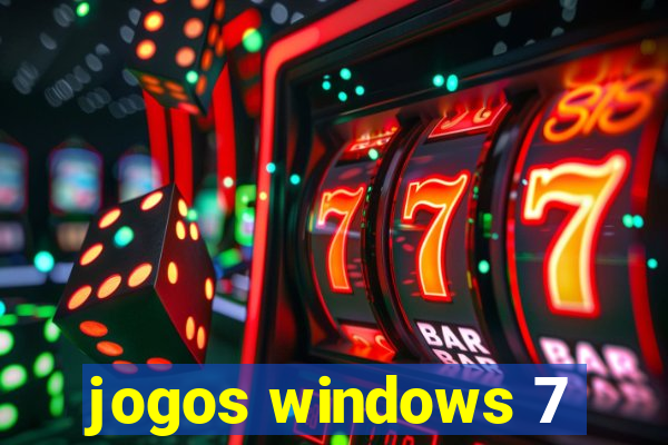 jogos windows 7